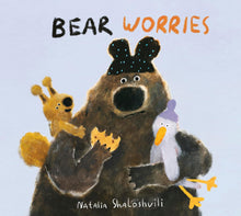 Load image into Gallery viewer, Bear Worries & Bear - Natalia Shaloshvili - Highgate Pre-Prep Weds 4 March