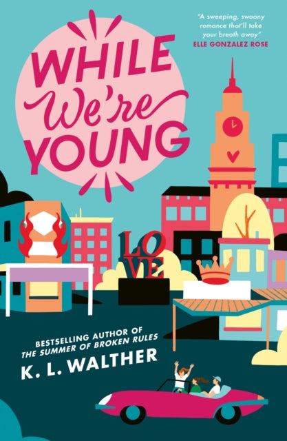 While We're Young- K.L Walther – Pickled Pepper Books