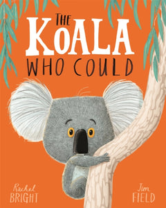 The Koala Who Could Storytime & Craft Party- Fri 14th, Sat 15th & Mon 17th June- Ages 2-7