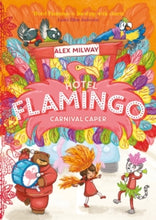 Load image into Gallery viewer, Alex Milway - Captain Sunshine & Hotel Flamingo series - Coleridge - Friday 3rd July