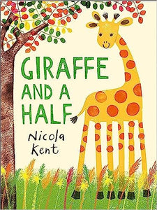 Giraffe And A Half - Signed Pre Order - 11th Nov