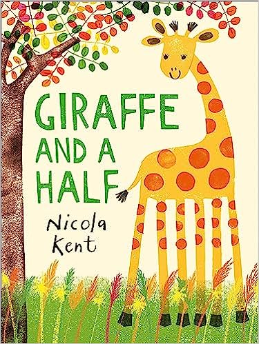 Giraffe And A Half - Signed Pre Order - 11th Nov