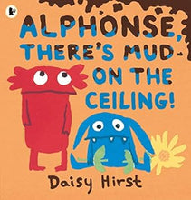 Load image into Gallery viewer, Daisy Hirst - There is Not Usually a Hole &amp; both Alphonse books - St Joseph's 10th Feb
