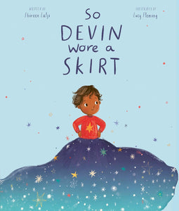So Devin Wore A Skirt