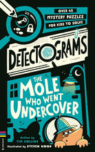 Load image into Gallery viewer, Detectograms®: The Mole Who Went Undercover: 50 Mystery Puzzles
