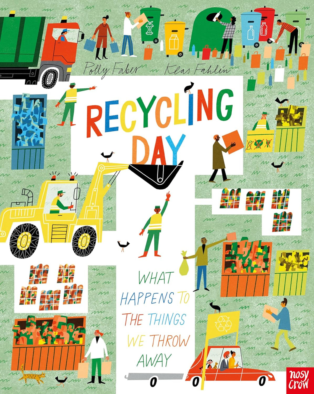 Polly Faber - Recycling Day & Building a Home - St Mary Cray 21st May