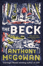 Load image into Gallery viewer, Anthony McGowan - Birdlands &amp; The Beck - Coldfall - Wednesday 29th April
