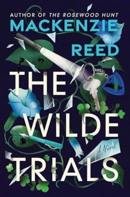 The Wilde Trials- Mackenzie Reed