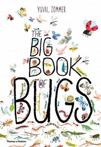 Signed copy of The Big Book of Bugs - Yuval Zommer