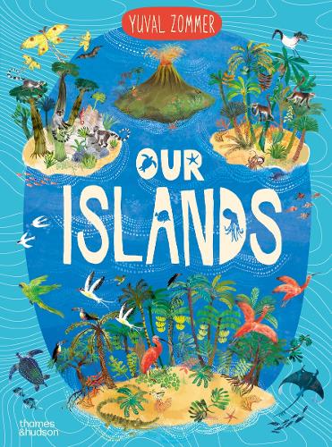 Our Islands - Yuval Zommer author event - Tuesday 28th October, 2pm