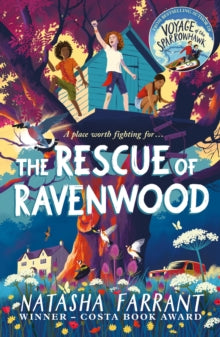 The Rescue of Ravenwood : 'A sublime eco adventure.' The Times