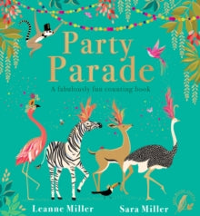 Party Parade by Leanne and Sara Miller - Channing 5 March
