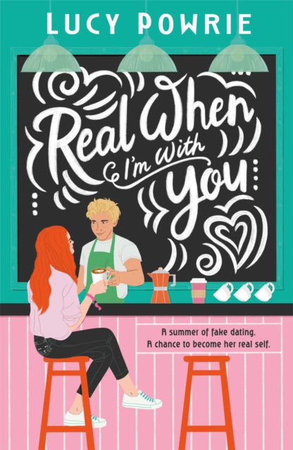 Real When I'm With You- Lucy Powrie