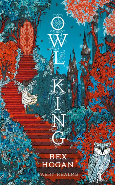 Owl King- Bex Hogan