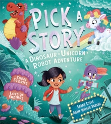 A Dinosaur Unicorn Robot Adventure - Sarah Coyle - Pick a Story Event at Coldfall Primary School  - 12th October