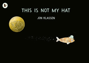 This Is Not My Hat Storytime and Craft- Fri 6th, Sat 7th & Mon 9th June- Ages 2-7 years