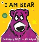 I am Bear by Sav Akyuz Channing 5 March