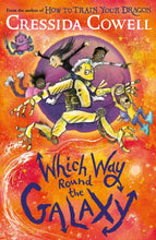 Load image into Gallery viewer, Cressida Cowell Discounted Book Bundle Which Way to Anywhere, Which Way Round the Galaxy &amp; How to Train Your Dragon - Coldfall School Pre-order - 8th May
