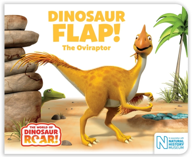 Dinosaur Flap! The Oviraptor - The World of Dinosaur Roar