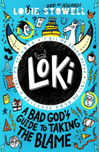 Loki: A Bad God's Guide to Taking the Blame - St Mary's CE Pre-Order