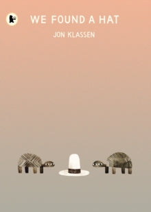 We Found a Hat - Signed Copy