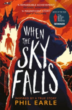 Load image into Gallery viewer, Phil Earle - When The Sky Falls Trilogy + Prequel (specially discounted bundle) - Tuesday 29th September Wetherby Prep
