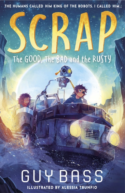 Scrap Book 2: The Good, The Bad and The Rusty