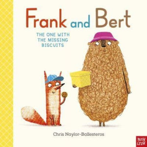 Frank and Bert: The One With the Missing Biscuits - Chris Naylor-Ballesteros Author event - Sat 20th April 10:30