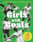 Girls With Goals: How women's football took over the world