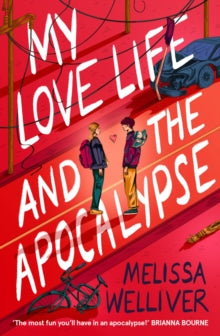 My Love Life and the Apocalypse - Camp YA