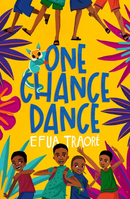 One Chance Dance by Efua Traore - Coleridge Pre-Order