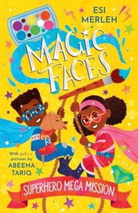 Superhero Mega Mission : Magic Faces (2) - Esi Merleh - Charles Dickens Primary School - 8th March 2024