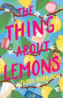 The Thing About Lemons - Camp YA