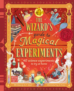 The Wizard's Guide to Magical Experiments - Author Event 11am, Thurs 30th October