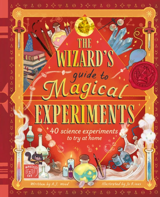 The Wizard's Guide to Magical Experiments - Author Event 11am, Thurs 30th October