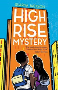 Year 5 Coleridge -  High Rise Mystery