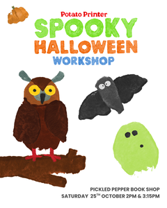 SPOOKY HALLOWEEN POTATO PRINTING WORKSHOP - Saturday 25th October with the Potato Printer