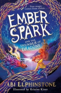 Ember Spark and the Thunder of Dragons - Signed