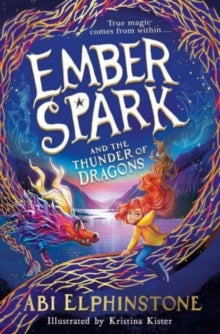 Ember Spark and the Thunder of Dragons - Signed