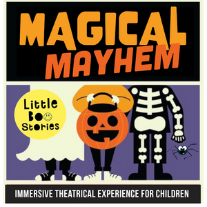 Magical Mayhem Halloween Experience Fri 31st Oct - Ages 2-6