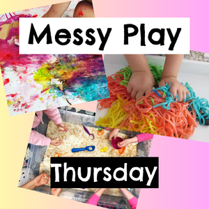 Little Pickles Messy Play - Thursdays - ages 18 months-5 years