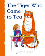 Load image into Gallery viewer, The Tiger who came to Tea - Judith Kerr

