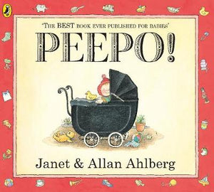 Peepo (board book) by Janet & Allan Ahlberg