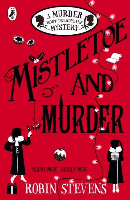 Mistletoe and Murder by Robin Stevens