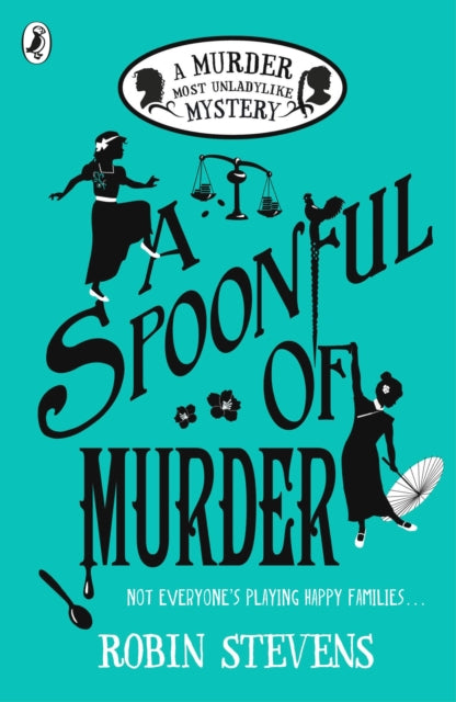 A Spoonful of Murder by Robin Stevens