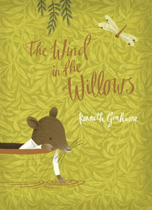 The Wind in the Willows by Kenneth Grahame