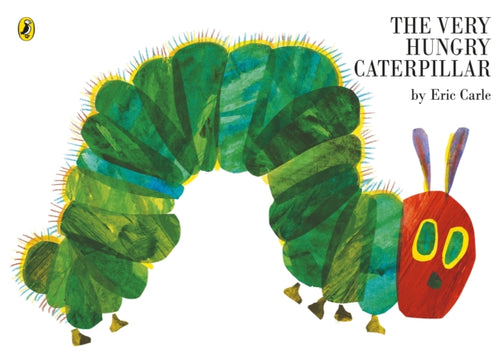 The Very Hungry Caterpillar - Eric Carle