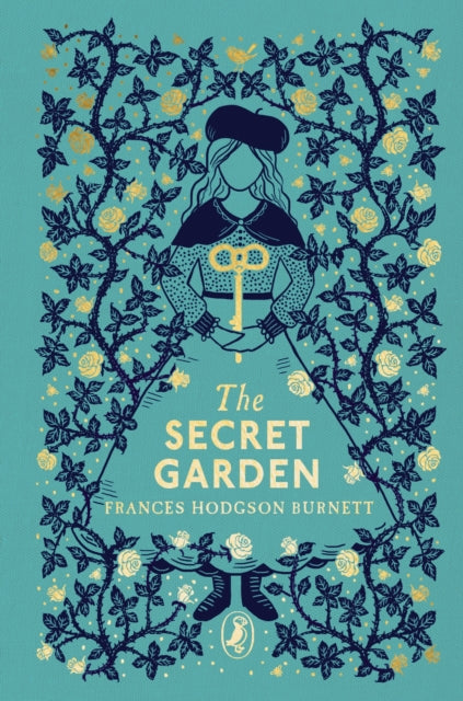The Secret Garden Cothbound Classic by Frances Hodgson Burnett