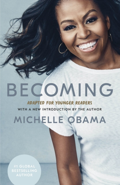 Becoming: Adapted for Young Readers