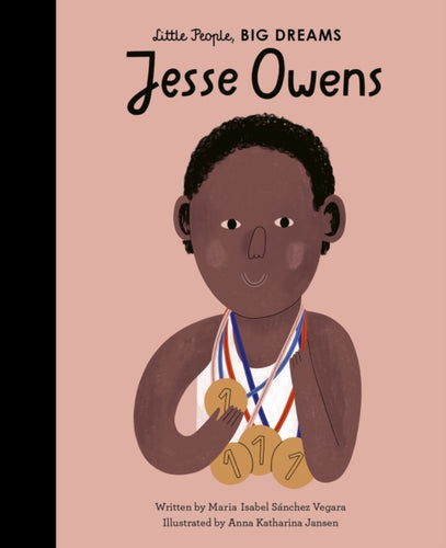 Jesse Owens by Little People, Big Dreams